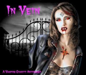 In Vein - Vampire Anthology for Charity